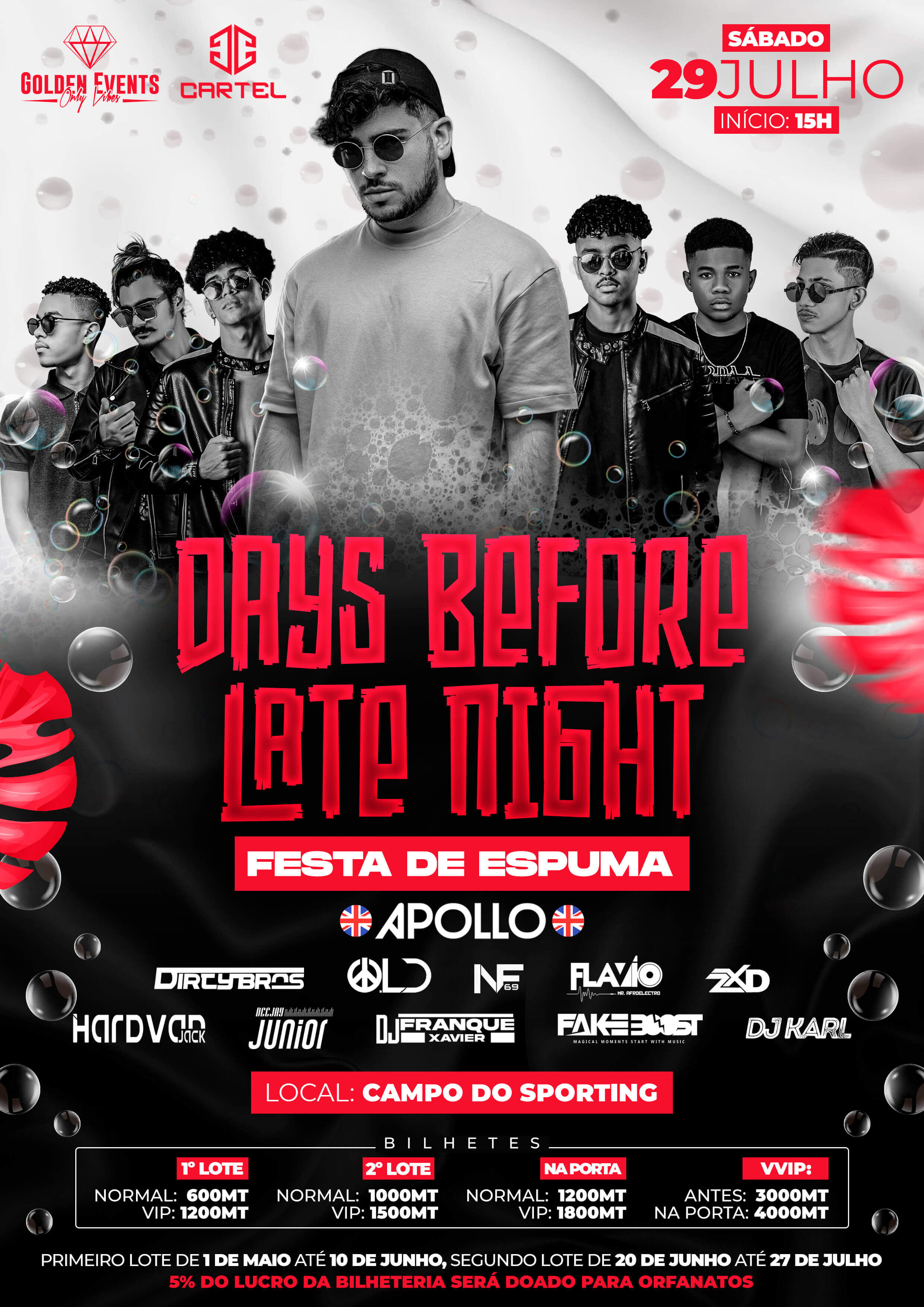 DAYS BEFORE LATE NIGHT - FESTA DE ESPUMA
